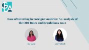 Ease of Investing in Foreign Countries An Analysis of of the ODI Rules and Regulations 2022